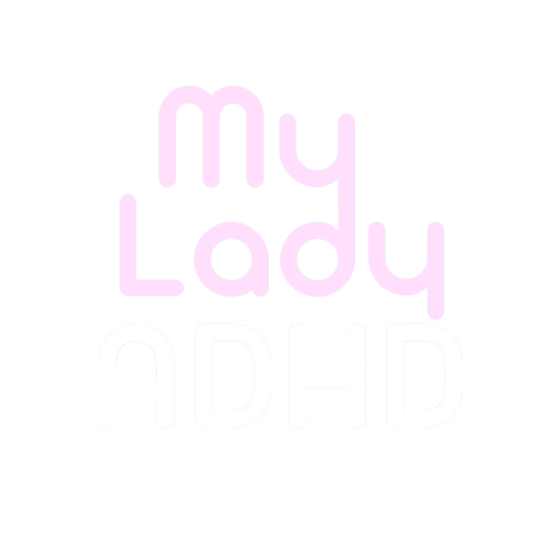 My Lady ADHD Logo t